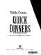 Betty Crocker's Quick dinners in 30 minutes or less.