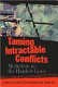 Taming intractable conflicts : mediation in the hardest cases /