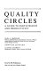 Quality circles : a guide to participation and productivity /