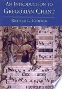 An introduction to Gregorian chant /