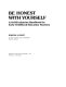 Be honest with yourself : a self-evaluation handbook for early childhood education teachers /