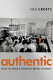 Authentic : how to make a living by being yourself /