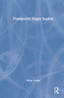 Flashpoint Hagia Sophia /