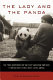 The lady and the panda : the true adventures of the first American explorer to bring back China's most exotic animal /