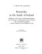 Researches in the south of Ireland ; illustrative of the scenery, architectural remains, and the manners and superstitions of the peasantry /