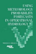 Using meteorology probability forecasts in operational hydrology /