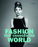 Fashion that changed the world /