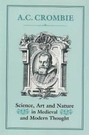Science, art and nature in medieval and modern thought /