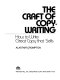 The craft of copywriting : how to write great copy that sells /