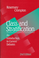 Class and stratification : an introduction to current debates /