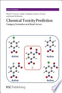Chemical toxicity prediction : category formation and read-across /