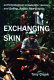 Anthropological knowledge, secrecy and Bolivip, Papua New Guinea : exchanging skin /