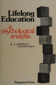 Lifelong education : a pyschological analysis /