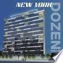 New York dozen : gen X architects /