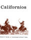 Last of the Californios /