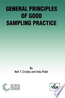 General principles of good sampling practice /