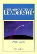 The absolutes of leadership /