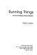 Running things : the art of making things happen /