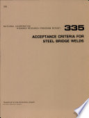 Acceptance criteria for steel bridge welds /