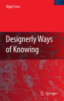 Designerly ways of knowing /