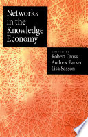 Networks in the knowledge economy /