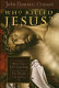 Who killed Jesus? : exposing the roots of anti-semitism in the Gospel story of the death of Jesus /