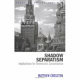 Shadow separatism : implications for democratic consolidation /