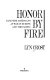 Honor by fire : Japanese Americans at war in Europe and the Pacific /