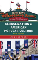 Globalization and American popular culture /