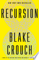 Recursion : a novel /