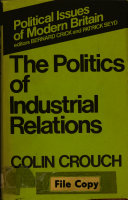 The politics of industrial relations /