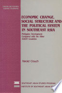 Economic change, social structure, and the political system in Southeast Asia : Philippine development compared with the other ASEAN countries /