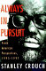 Always in pursuit : fresh American perspectives, 1995-1997 /