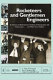 Rocketeers and gentlemen engineers : a history of the American Institute of Aeronautics and Astronautics-- and what came before /