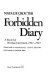 Forbidden diary : a record of wartime internment, 1941-1945 /