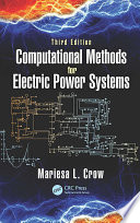Computational methods for electric power systems /