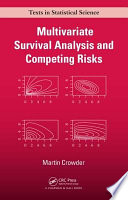 Multivariate survival analysis and competing risks /