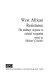 West African resistance ; the military response to colonial occupation /