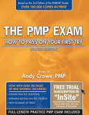 The PMP® exam : how to pass on your first try /