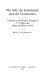 The self, the individual, and the community : liberalism in the  political thought of F.A. Hayek and Sidney and Beatrice Webb /