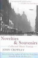 Novelties & souvenirs : collected short fiction /