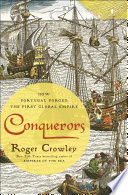 Conquerors : how Portugal forged the first global empire /