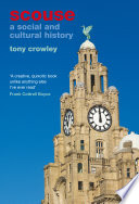 Scouse : a social and cultural history /