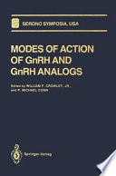 Modes of Action of GnRH and GnRH Analogs /