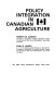 Policy integration in Canadian agriculture /