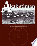Akak'stiman : a Blackfoot framework for decision-making and mediation processes /