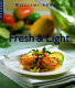 Fresh & light /