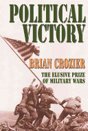 Political victory : the elusive prize of military wars /