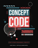 Concept code : how to create meaningful concepts /