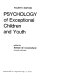 Psychology of exceptional children and youth /